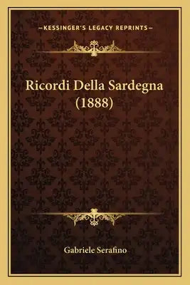 Ricordi Della Sardegna (1888)