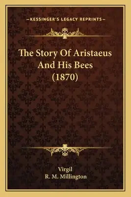 The Story Of Aristaeus And His Bees (1870)