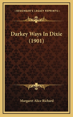 Darkey Ways In Dixie (1901)