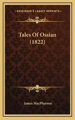 Tales Of Ossian (1822)