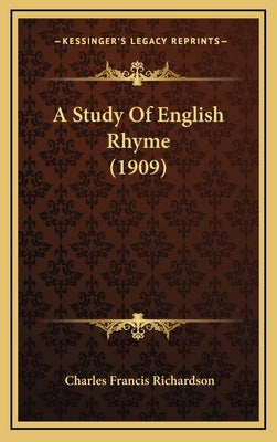 A Study Of English Rhyme (1909)