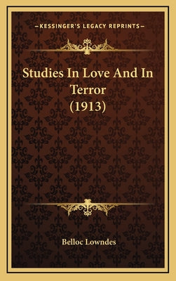 Studies In Love And In Terror (1913)