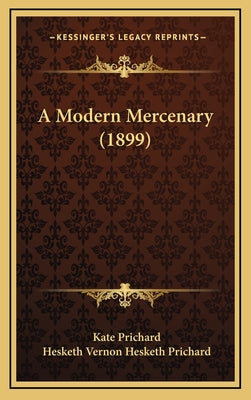 A Modern Mercenary (1899)