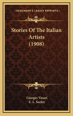 Stories Of The Italian Artists (1908)
