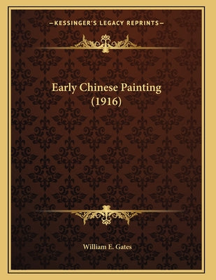 Early Chinese Painting (1916)