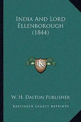 India And Lord Ellenborough (1844)