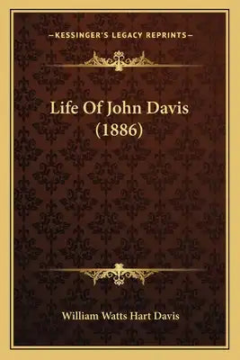 Life Of John Davis (1886)