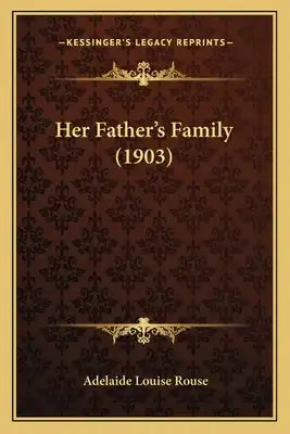 Her Father's Family (1903)