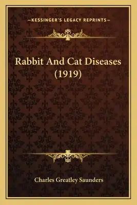 Rabbit And Cat Diseases (1919)