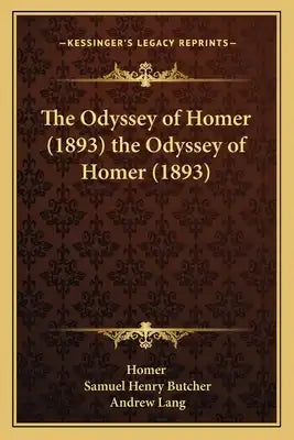 The Odyssey of Homer (1893) the Odyssey of Homer (1893)