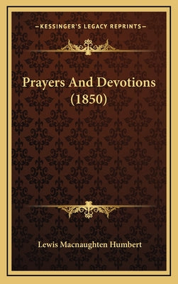 Prayers And Devotions (1850)