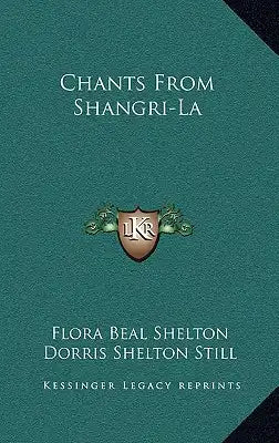 Chants From Shangri-La