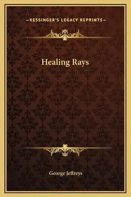 Healing Rays