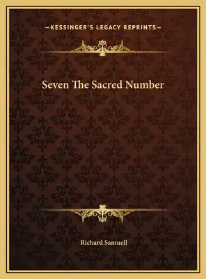 Seven The Sacred Number