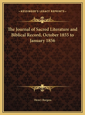 The Journal of Sacred Literature and Biblical Record, October 1855 to January 1856