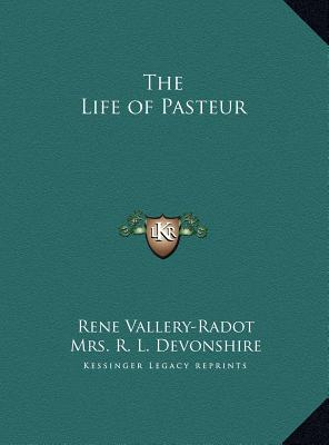 The Life of Pasteur