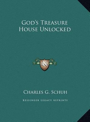 God's Treasure House Unlocked