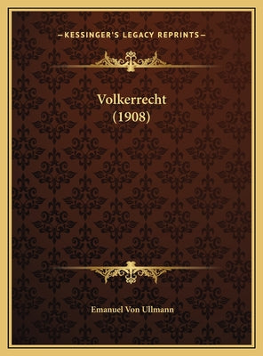 Volkerrecht (1908)