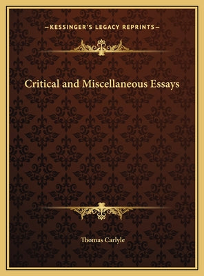 Critical and Miscellaneous Essays