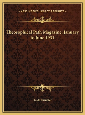 Theosophical Path Magazine, January to June 1931
