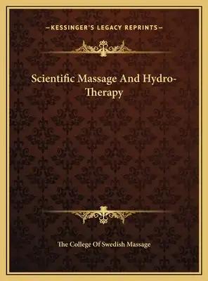 Scientific Massage And Hydro-Therapy