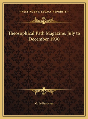 Theosophical Path Magazine, July to December 1930