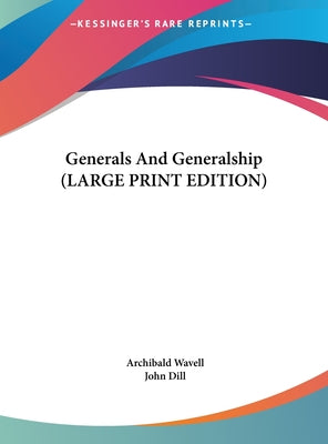 Generals and Generalship
