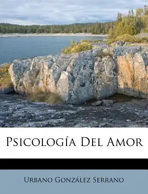 Psicología Del Amor