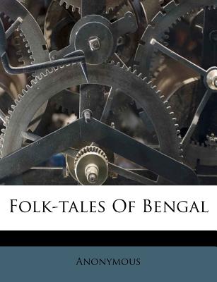 Folk-Tales of Bengal