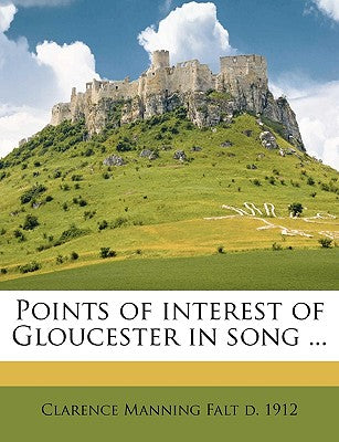 Points of Interest of Gloucester in Song ...
