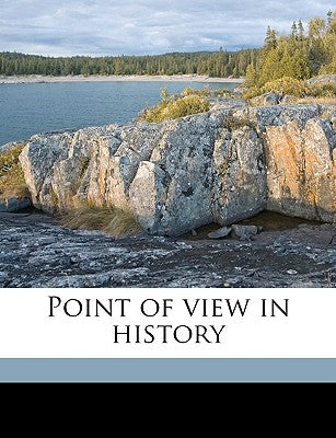 Point of View in History