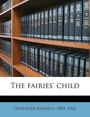 The Fairies' Child