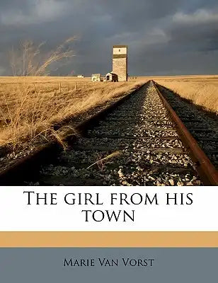 The Girl from His Town