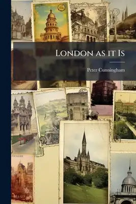 London as it Is