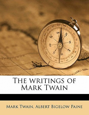 The Writings of Mark Twain Volume 15