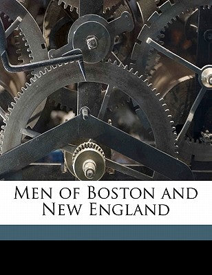 Men of Boston and New England