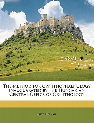 The Method for Ornithophaenology Inauguarated by the Hungarian Central Office of Ornitholog