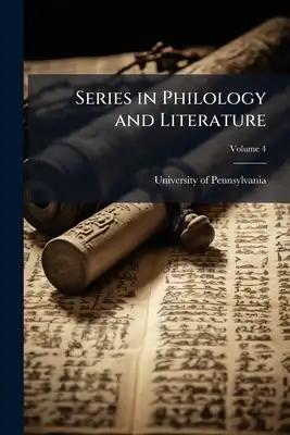 Series in Philology and Literature; Volume 4