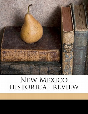 New Mexico Historical Review