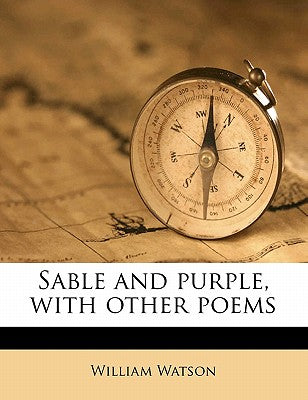 Sable and Purple, with Other Poems