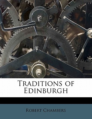 Traditions of Edinburgh