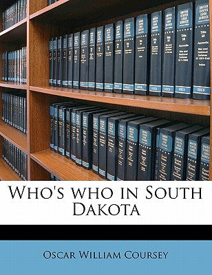 Who's Who in South Dakota Volume 2