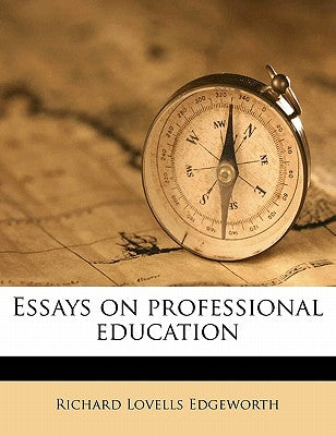 Essays on Professional Education