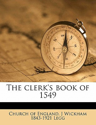 The Clerk's Book of 1549