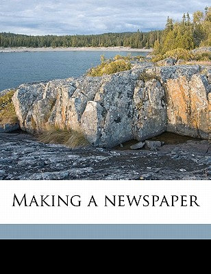 Making a Newspaper
