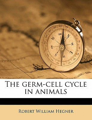 The Germ-Cell Cycle in Animals
