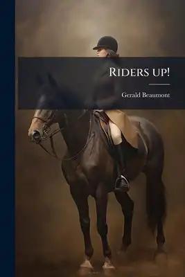 Riders up!