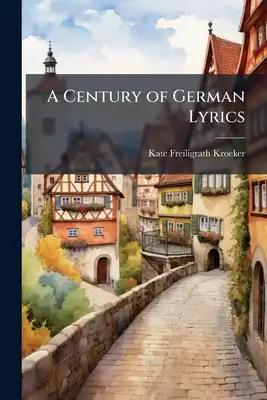 A Century of German Lyrics