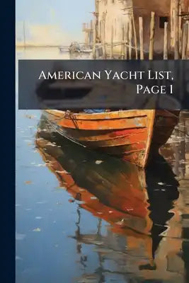 American Yacht List, Page 1