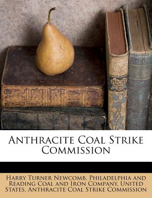 Anthracite Coal Strike Commission